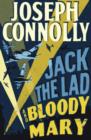 Image for Jack the lad and bloody Mary