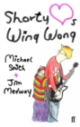 Image for Shorty Loves Wing Wong