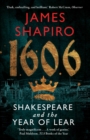 1606  : Shakespeare and the year of Lear - Shapiro, James