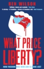 Image for What price liberty?