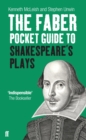 Image for The Faber Pocket Guide to Shakespeare&#39;s Plays