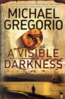 Image for A Visible Darkness