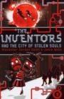 Image for Inventors and the City of Stolen Souls