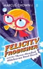 Image for Felicity Frobisher and the Three-headed Aldebaran Dust Devil
