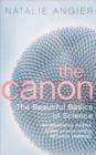 Image for The canon  : a whirligig tour of the beautiful basics of science