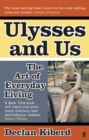 Image for Ulysses and us  : the art of everyday living