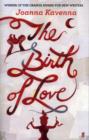 Image for The Birth of Love