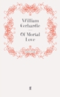Image for Of Mortal Love