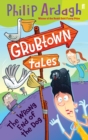 Image for Grubtown Tales: The Wrong End of the Dog