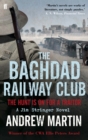 Image for The Baghdad Railway Club