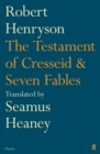 Image for The Testament of Cresseid &amp; Seven Fables