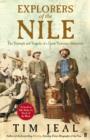 Image for Explorers of the Nile  : the triumph and the tragedy of a great Victorian adventure