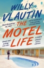 Image for The motel life: a novel