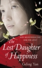 Image for The lost daughter of happiness