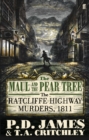Image for The maul and the pear tree  : the Ratcliffe Highway murders 1811
