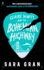 Image for Claire DeWitt and the bohemian highway