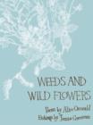 Image for Weeds and wild flowers