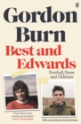 Image for Best and Edwards: football, fame and oblivion