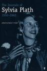 Image for The journals of Sylvia Plath, 1950-1962: transcribed from the original manuscripts at Smith College