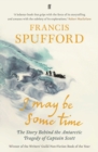 Image for I may be some time: ice and the English imagination
