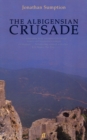 Image for The Albigensian crusade