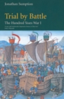 Image for The hundred years war.: (Trial by battle) : Vol. 1,