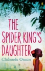 Image for The spider king&#39;s daughter