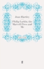 Image for Philip Larkin, the Marvell Press and Me
