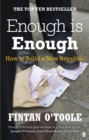 Image for Enough is enough  : how to build a new republic