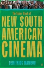 Image for The Faber book of new South American cinema
