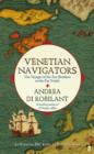 Image for Venetian navigators: the voyages of the Zen brothers to the far north