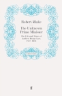 Image for The unknown prime minister  : the life and times of Andrew Bonar Law, 1858-1923