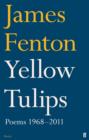 Image for Yellow tulips  : poems, 1968-2011