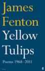 Image for Yellow tulips: poems, 1968-2011