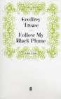 Image for Follow My Black Plume