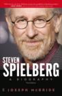 Image for Steven Spielberg: a biography