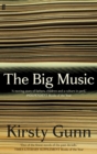 Image for The big music  : (selected papers)