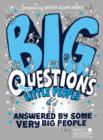 Image for Big questions from little people ... answered by some very big people