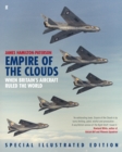 Image for Empire of the clouds: when Britain&#39;s aircraft ruled the world