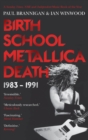 Image for Birth school Metallica death