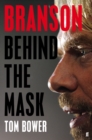 Image for Branson  : behind the mask