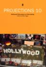 Image for Projections 10: Hollywood film-makers on film-making