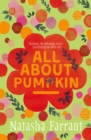 Image for All about pumpkin: the diaries of Bluebell Gadsby