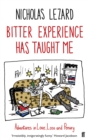 Image for Bitter experience has taught me