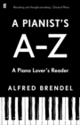 Image for A pianist&#39;s A-Z: a piano lover&#39;s reader