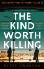 Image for The kind worth killing