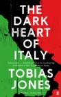Image for The dark heart of Italy