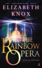 Image for The rainbow opera
