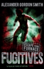 Image for Escape from Furnace 4: Fugitives
