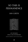 Image for So this is permanence  : Joy Division